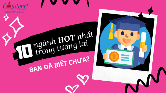 Khởi động đầu năm với danh sách các ngành hot nhất trong tương lai